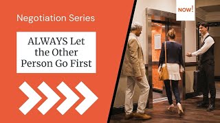 ALWAYS Let the Other Person Go First | Killer Negotiation Techniques Series