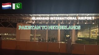 Islamabad International Airport | Flying to Netherlands | Kamran Shahzad Kashmiri