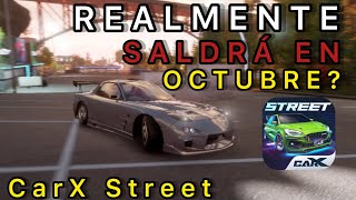 REALMENTE SALDRÁ EN OCTUBRE O Se Puede Retrasar El Lanzamiento Global De CarX Street?