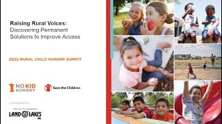 2022 Rural Child Hunger Summit: Rural Voices: Discovering Permanent Solutions to Improve Access