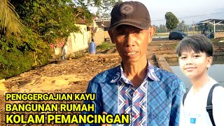 INFO TERKINI...!! PERKEMBANGAN PEMBANGUNAN KOLAM PEMANCINGAN FAREL PRAYOGA