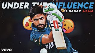 UNDER THE INFLUENCE Ft.Babar Azam | Babar Azam Beat Sync Edit | Shaddy 07 | #babarazam #cricket