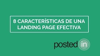 8 características de una Landing Page efectiva