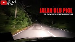 Pengalaman Bawa "Member" Di Jalan Ulu Piol Perak