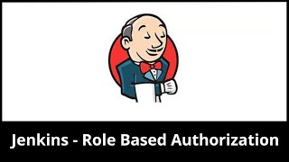 How to create role based authorization in Jenkins | Jenkins Tutorial | Create roles using permission