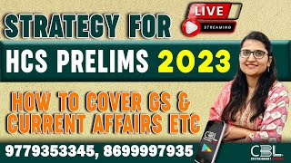 Strategy for Haryana HCS Prelims 2023 | Current Affairs for HCS PRELIMS