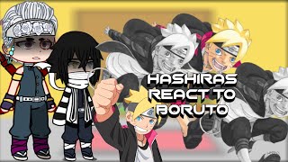 Hashiras react to boruto (dont steal) (short video like Shinobu)