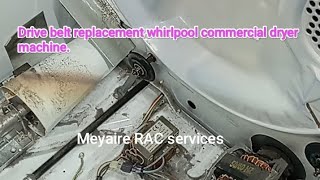 Drive belt replacement of whirlpool commercial dryer machine. #meyaireracservices #whirlpool