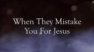 When They Mistake You For Jesus - William Branham's Cult Message