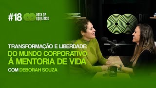 Transformação e Liberdade do Mundo Corporativo à Mentoria de Vida