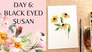 Day 6- Watercolor Black Eyed Susan