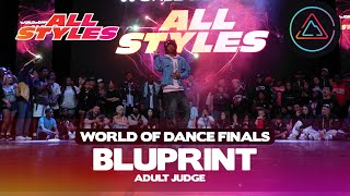 BLUPRINT  | ALL STYLES | WORLD OF DANCE SUMMIT 2024 | #WODSUMMIT24