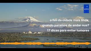 o fim da cidade mais linda, quando paramos de andar nus? 17 dicas para evitar tumores