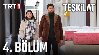 Teşkilat 4. Bölüm