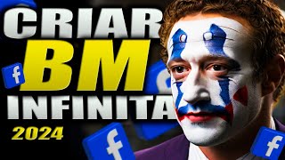 🔴(BM INFINITA)🔴BM Infinita no Facebook Ads/ ILIMITADA EM 2024 NO FACEBOOK ADS (PASSO A PASSO)