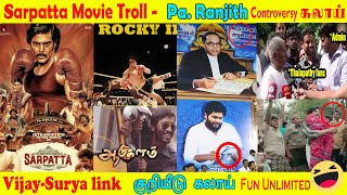 PaRanjith Troll I Sarpatta Parambarai Roast I Dancing Rose copy