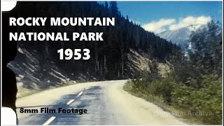 Rocky Mountain National Park - Beautiful footage from 1953