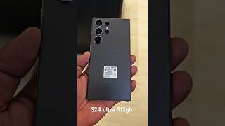 S24 ultra 512gb#trending#ytshorts#unboxing#smartphone