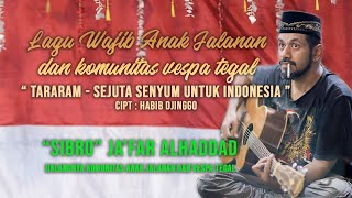 🔴 Lagu wajib Anak Vespa Tegal, tararam ciptaan abi muhammad alhaddad LIVE ❗❗