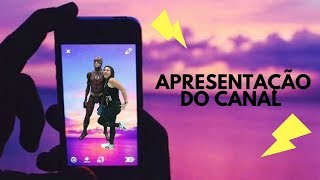 Apresentação Do Canal