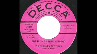 The Wilburn Brothers "The Flame's Still Burning" promo mono vinyl 45