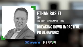 PR's Top Pros Talk... Breaking Down Impactful PR Behaviors