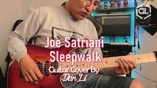 sleepwalk - Joe satriani Guitar Cover By Dan Li