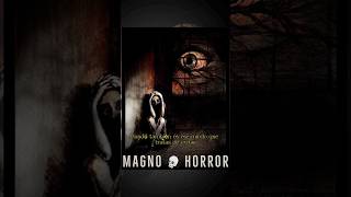 NO MIRES A MANDÚ #magnohorror #creepy #terrors #creepypasta #horrorstories #miedo #paranormal