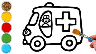 Let's Learn To Draw Ambulance 🚑 And Coloring For Kids & Toddlers | Easy Step by step