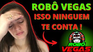 Robô Vegas? Robô Vegas Funciona? Robô Vegas Funciona Mesmo? Robô Vegas é Confiável? Robô Vegas é Bom