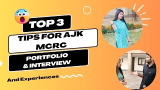 Tips for AJK MCRC Portfolio & Interview || Video || Nadia Khan