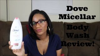 Dove anti stress micellar body wash review