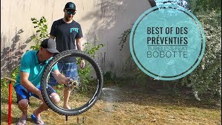 Best of préventif tubeless feat Bobotte