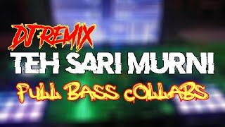 DJ REMIX,  TEH SARI MURNI TIKTOK, VIRAL,  2020 ASIKK ADEM