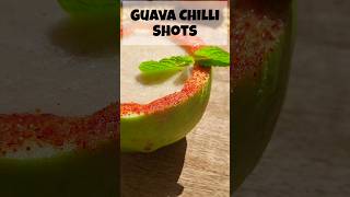 GUAVA CHILLI SHOTS..!#asmr #foodie #recipe #drink #mocktail #snacks #indianfood #gyava #sankranti