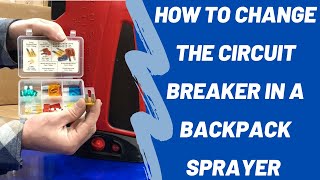 How To Change The Circuit Breaker On An eTPS18 Battery Backpack Sprayer | South Bay Repair Shop