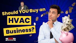 Should I buy and HVAC Business?