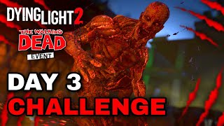 The Walking Dead Daily Challenge Fast & Easy In Dying Light 2