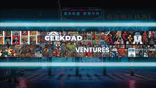 GeekDadventures Live Stream