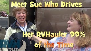 Sue Has Been Driving Her HDT Semi RVHauler for 7 Years