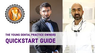 The Young Dental Practice Owners QuickStart Guide