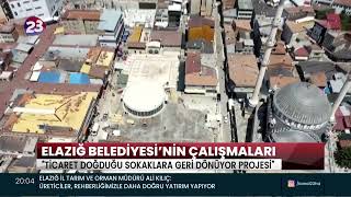 Basında Biz | Kanal 23 – “Tarihi Çarşıda Çalışmalar Hızla İlerliyor”