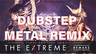 【FF14&FF8】THE EXTREME ( REMIX/REMAKE )