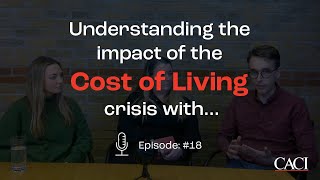 CACI Cost of Living Episode 18: Kirsty Garrett | Head of Insight | The Crown Estate