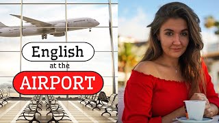 English Vocabulary at the AIRPORT! (PRACTICAL English Lesson)