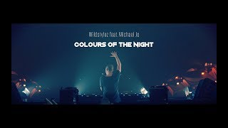 Wildstylez Ft. Michael Jo - Colours Of The Night