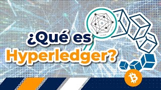 🤔 ¿Qué es y cómo funciona hyperledger? 📲