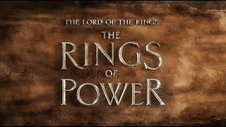 The Lord of the Rings The Rings of Power - Series title announcement