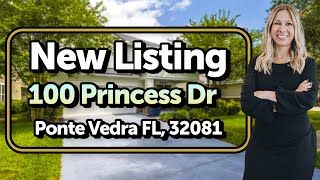 100 Princess Drive, Ponte Vedra, FL 32081 | Tanya Cosmini