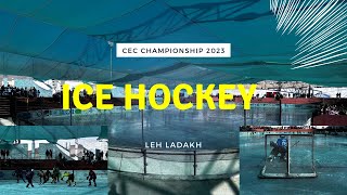 C.E.C Ice Hockey Championship 2023 Leh Ladakh